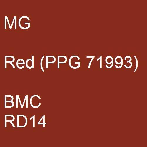 MG, Red (PPG 71993), BMC RD14.